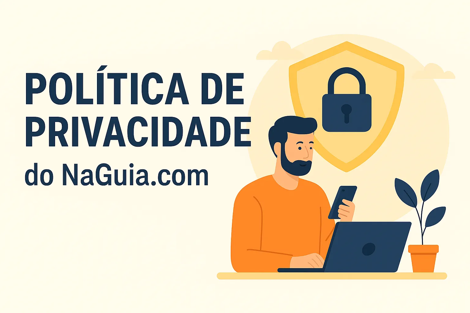 Política de Privacidade do NaGuia.com - proteção de dados