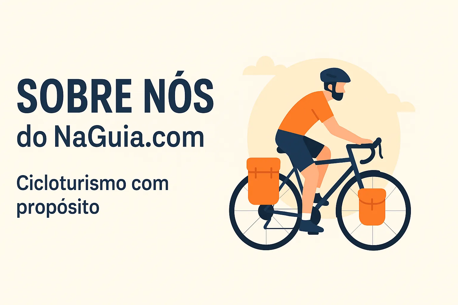 Equipe NaGuia - Sobre nós, cicloturismo com propósito
